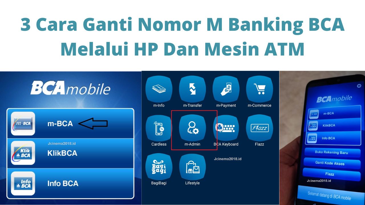 3 Cara Ganti Nomor M Banking BCA Melalui HP Dan Mesin ATM