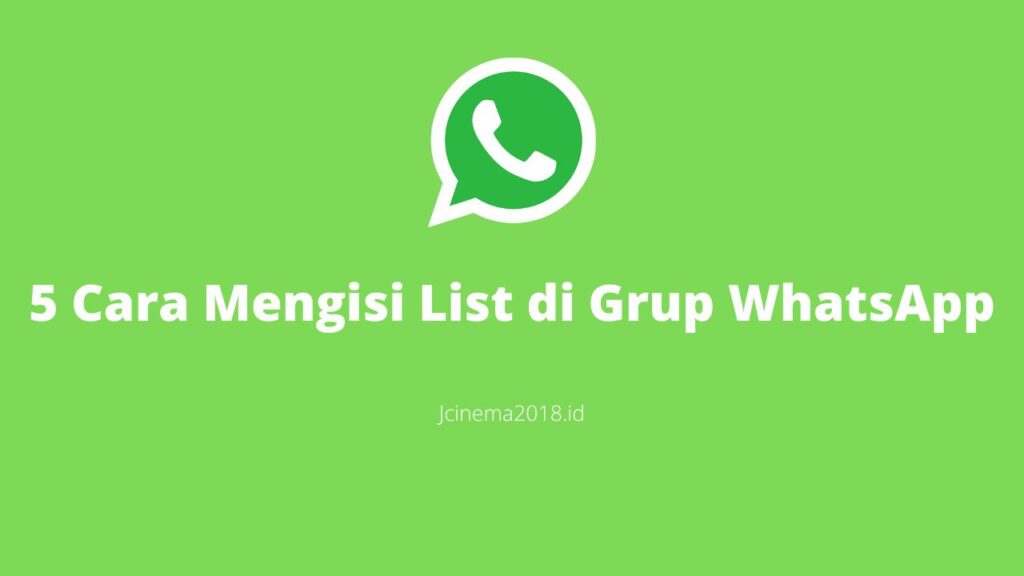 Cara Mengisi List di Grup WhatsApp