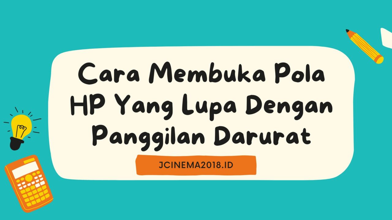 √ Cara Membuka Pola HP Yang Lupa Dengan Panggilan Darurat: Samsung ...