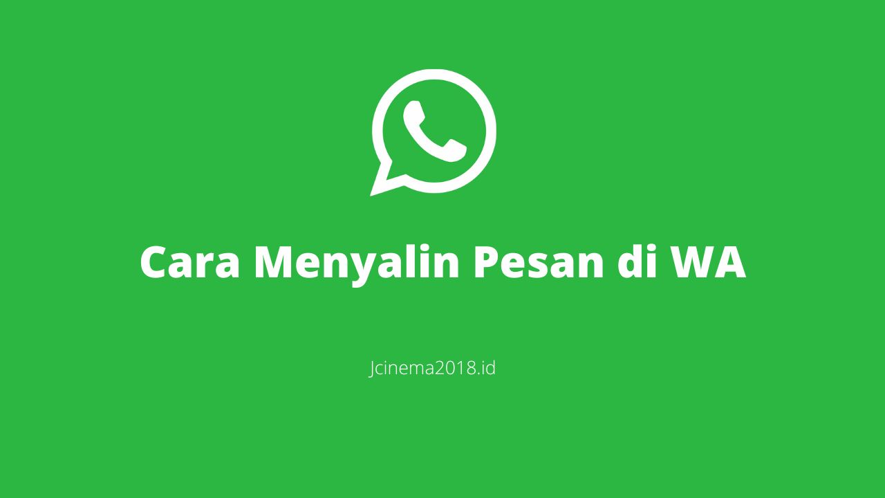 Cara Menyalin Pesan di WA (Whatsapp)