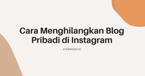 Cara Menghilangkan Blog Pribadi di Instagram