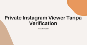 Private Instagram Viewer Tanpa Verification 2022