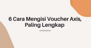 cara mengisi voucher axis